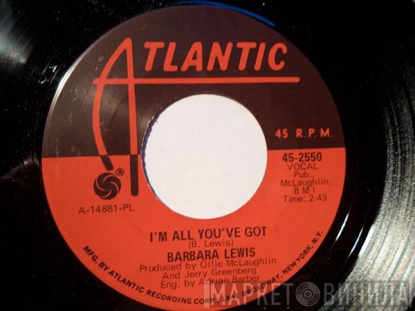 Barbara Lewis - I'm All You've Got / You're A Dream Maker