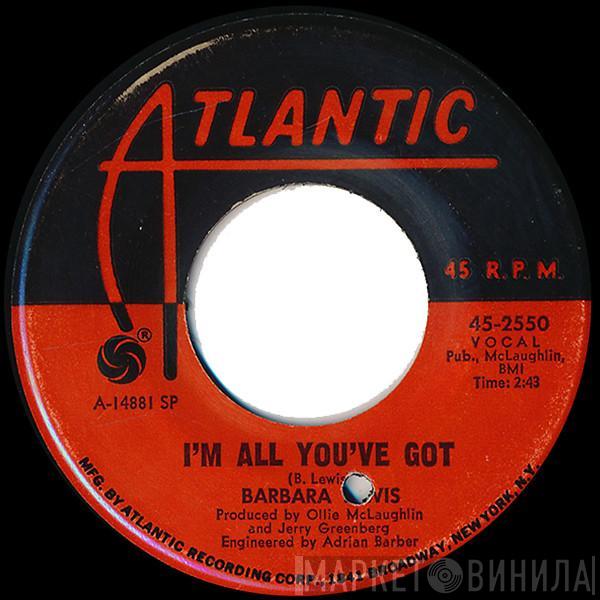 Barbara Lewis - I'm All You've Got / You're A Dream Maker
