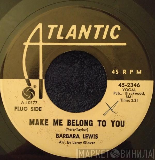 Barbara Lewis - Make Me Belong To You