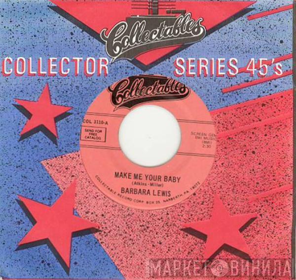 Barbara Lewis - Make Me Your Baby / Make Me Belong To You