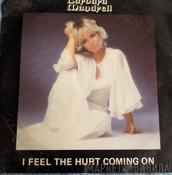 Barbara Mandrell - I Feel The Hurt Coming On