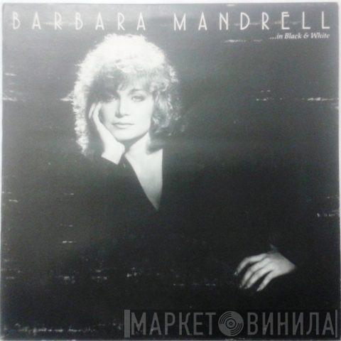Barbara Mandrell - In Black & White