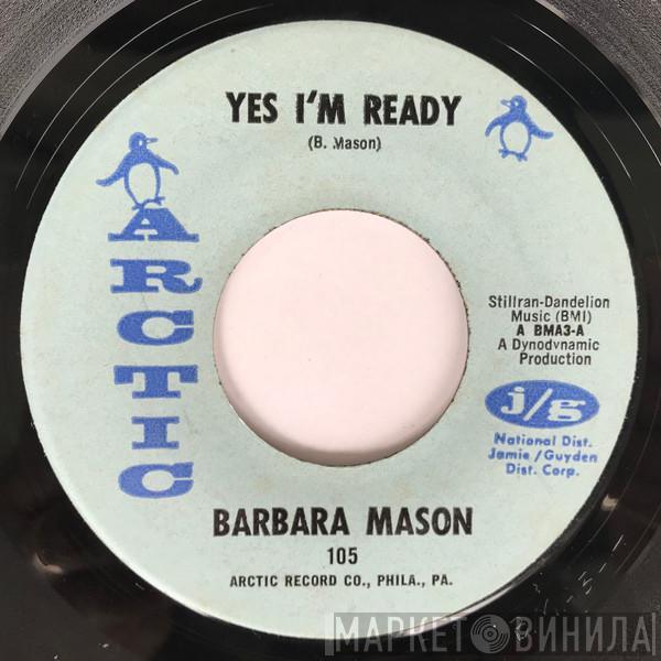  Barbara Mason  - Yes, I'm Ready / Keep Him