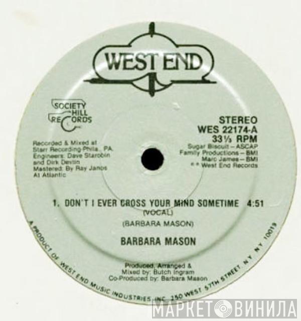 Barbara Mason - Don't I Ever Cross Your Mind Sometime