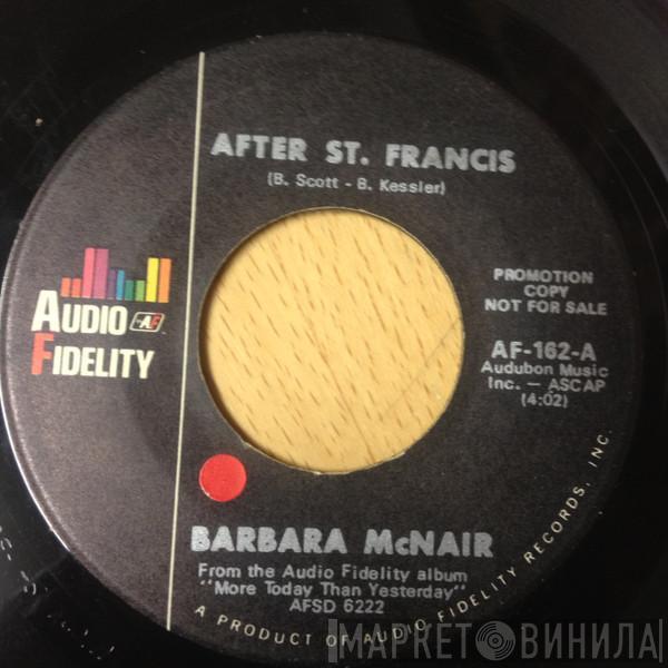 Barbara McNair - After St. Francis / I Can Tell