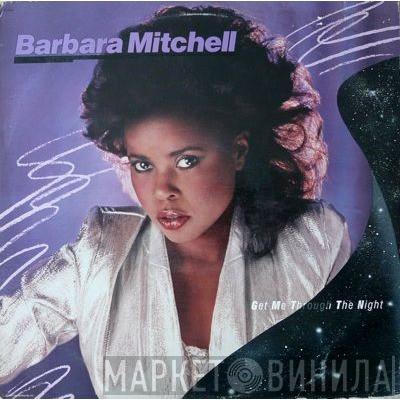 Barbara Mitchell - Get Me Through The Night