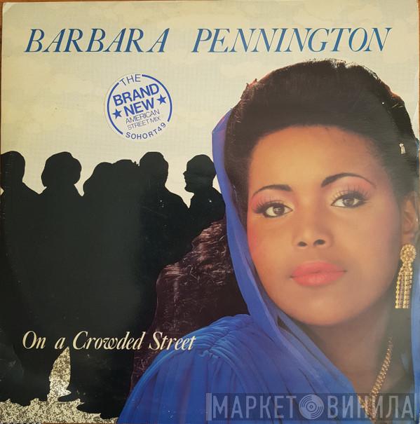  Barbara Pennington  - On A Crowded Street (American Street Mix)