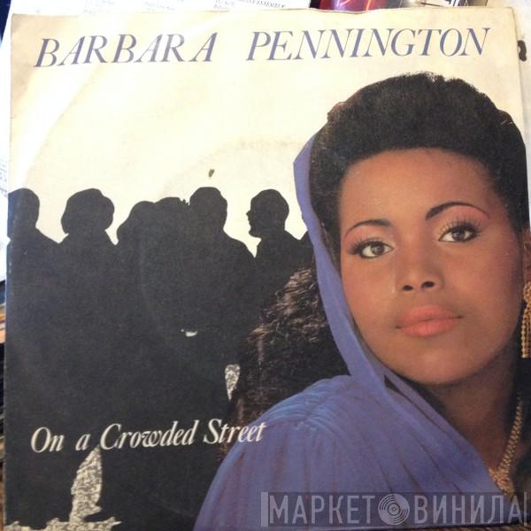  Barbara Pennington  - On A Crowded Street