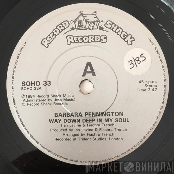 Barbara Pennington - Way Down Deep In My Soul / All American Boy
