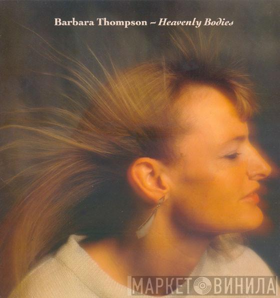 Barbara Thompson - Heavenly Bodies