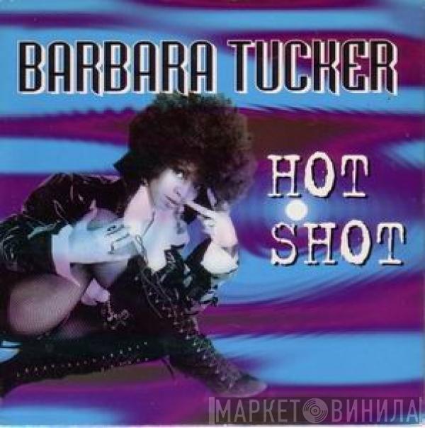  Barbara Tucker  - Hot Shot