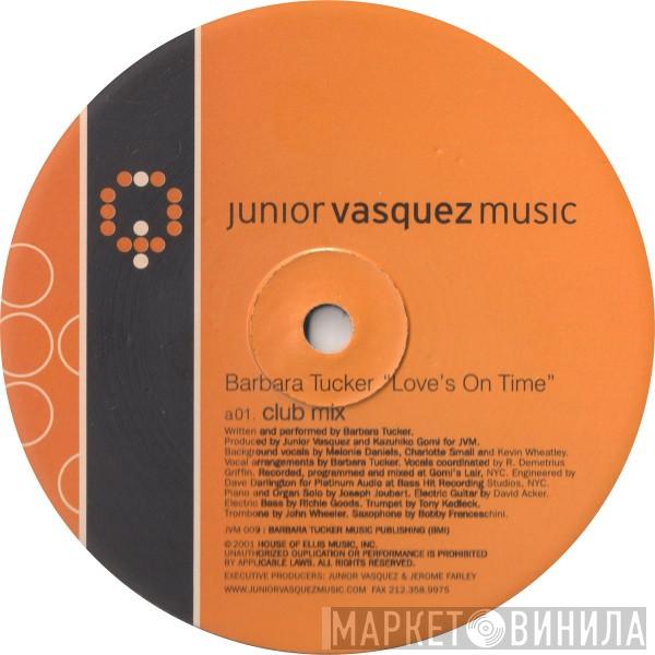 Barbara Tucker - Love's On Time