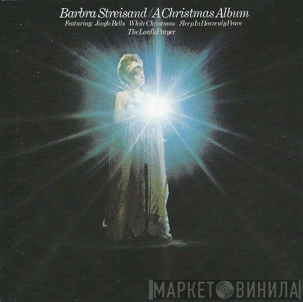 Barbra Streisand - A Christmas Album
