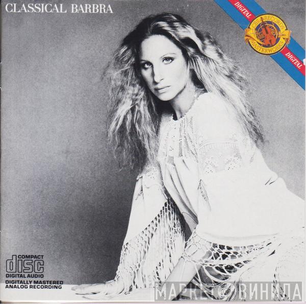  Barbra Streisand  - Classical Barbra