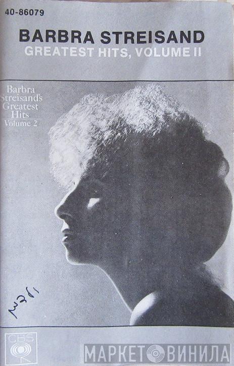  Barbra Streisand  - Greatest Hits, Volume II