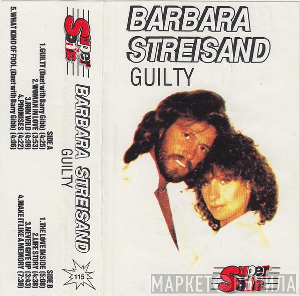  Barbra Streisand  - Guilty