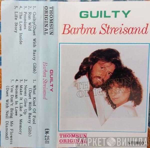  Barbra Streisand  - Guilty