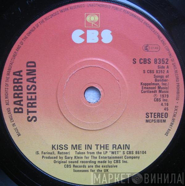  Barbra Streisand  - Kiss Me In The Rain