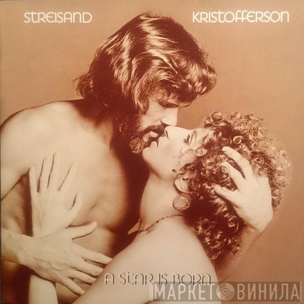 , Barbra Streisand  Kris Kristofferson  - A Star Is Born