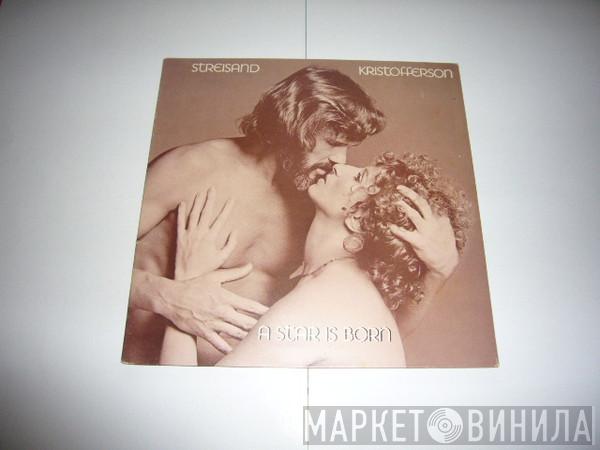 Barbra Streisand, Kris Kristofferson - A Star Is Born