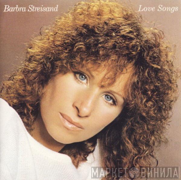  Barbra Streisand  - Love Songs