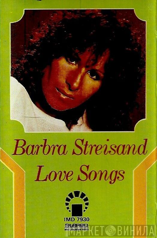  Barbra Streisand  - Love Songs