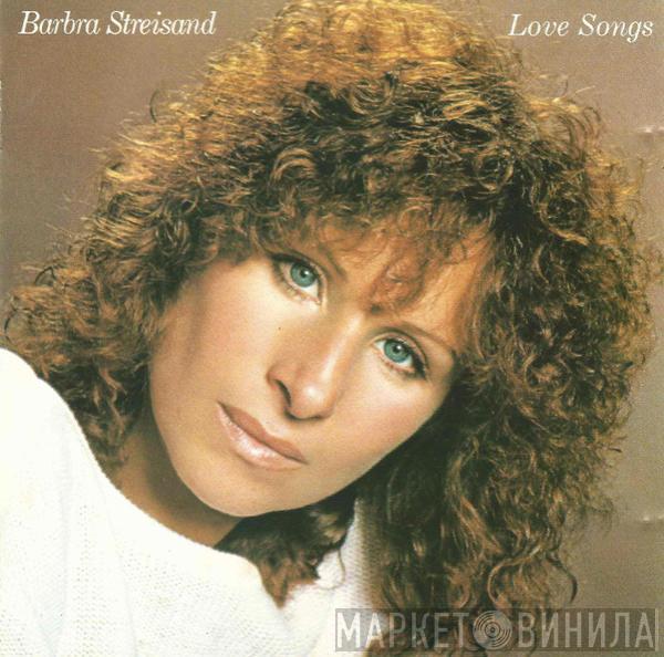 Barbra Streisand - Love Songs