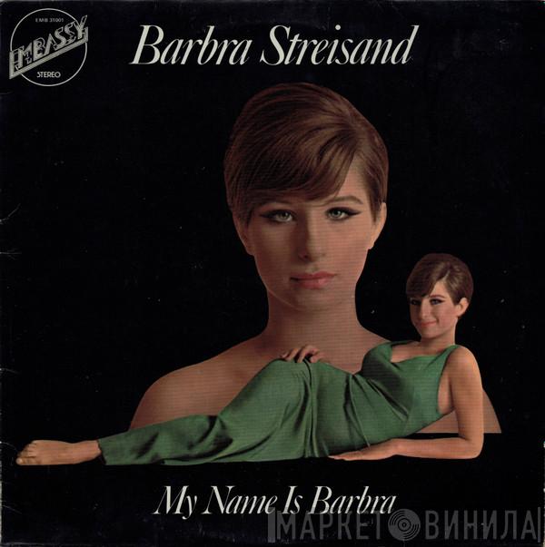  Barbra Streisand  - My Name Is Barbra