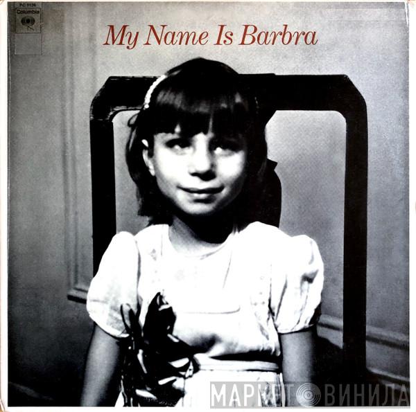  Barbra Streisand  - My Name Is Barbra