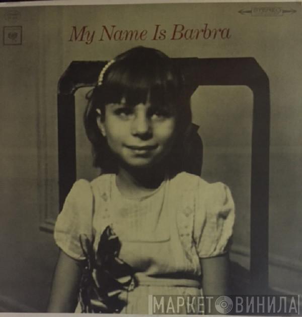  Barbra Streisand  - My Name Is Barbra