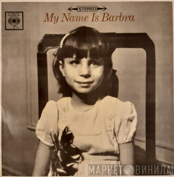  Barbra Streisand  - My Name Is Barbra