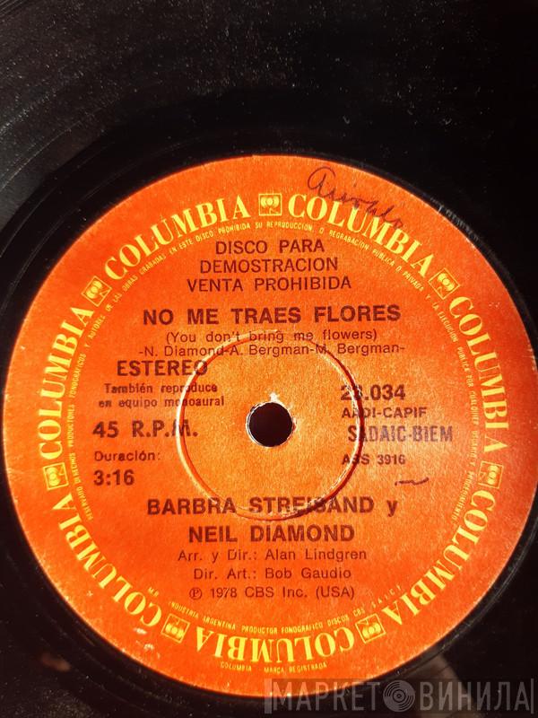 , Barbra Streisand  Neil Diamond  - No me traes flores