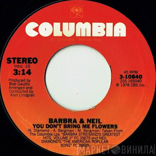 Barbra Streisand, Neil Diamond - You Don't Bring Me Flowers