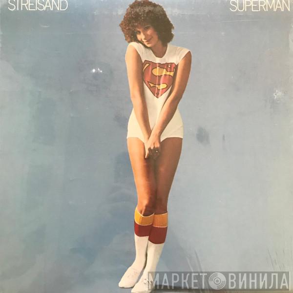  Barbra Streisand  - Streisand Superman
