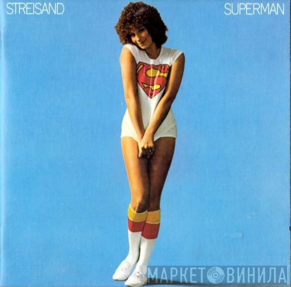  Barbra Streisand  - Streisand Superman