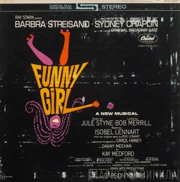 , Barbra Streisand  Sydney Chaplin  - Funny Girl (Original Broadway Cast)