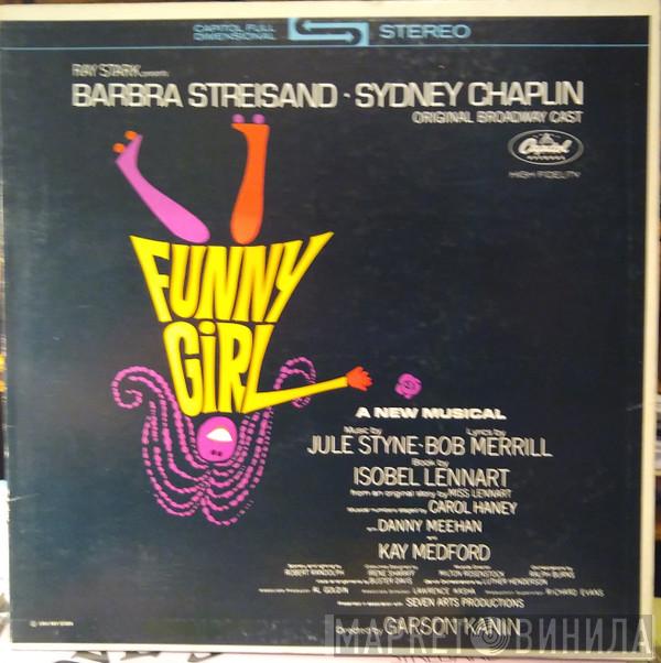 , Barbra Streisand  Sydney Chaplin  - Funny Girl (Original Broadway Cast)