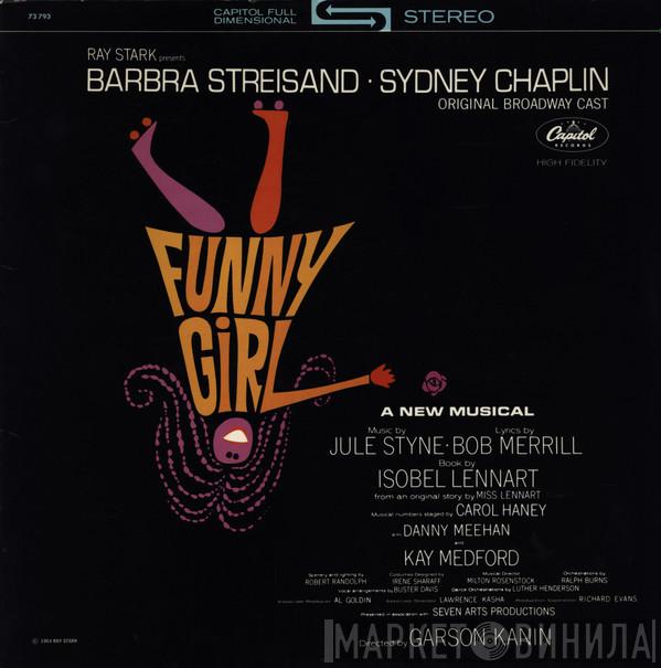 , Barbra Streisand  Sydney Chaplin  - Funny Girl (Original Broadway Cast)