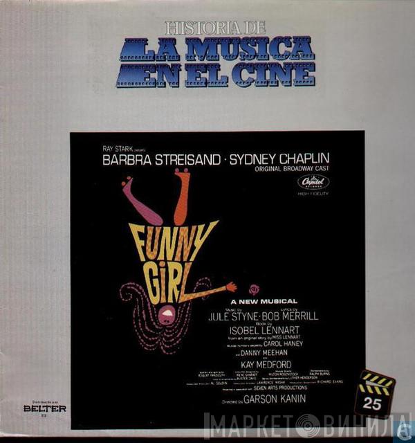 , Barbra Streisand  Sydney Chaplin  - Funny Girl