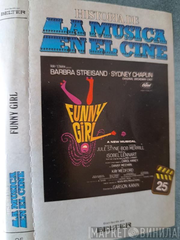 , Barbra Streisand  Sydney Chaplin  - Funny Girl
