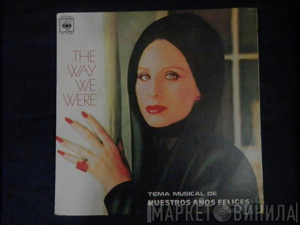  Barbra Streisand  - The Way We Were (Nuestro Años Felices)