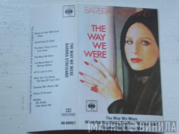  Barbra Streisand  - The Way We Were