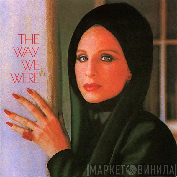  Barbra Streisand  - The Way We Were