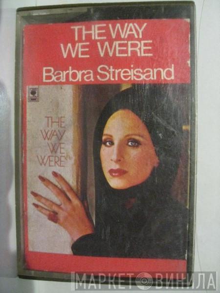  Barbra Streisand  - The Way We Were