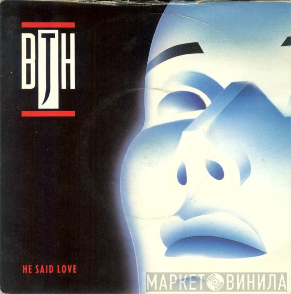 Barclay James Harvest - He Said Love
