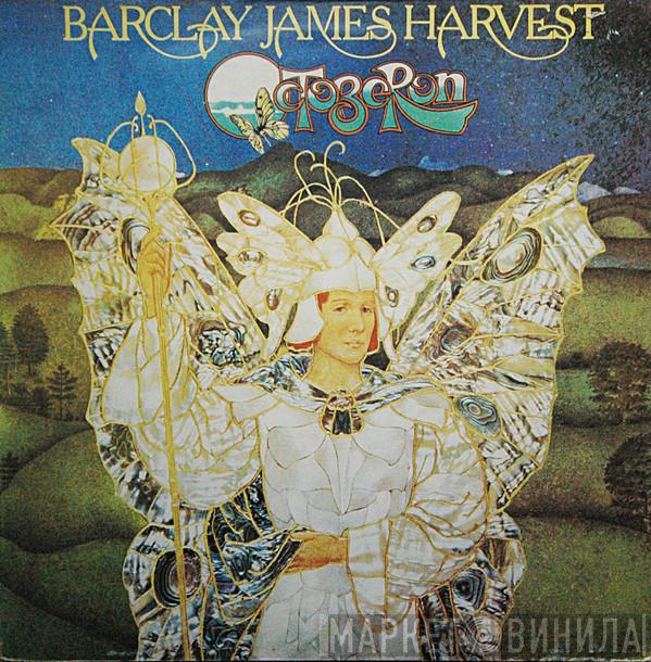  Barclay James Harvest  - Octoberon