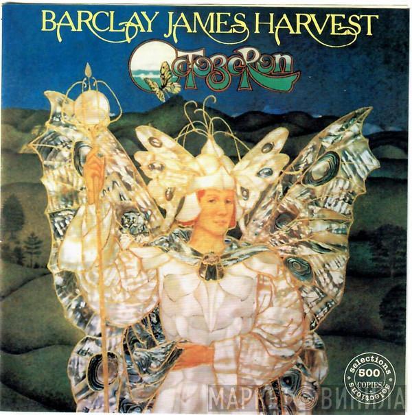  Barclay James Harvest  - Octoberon