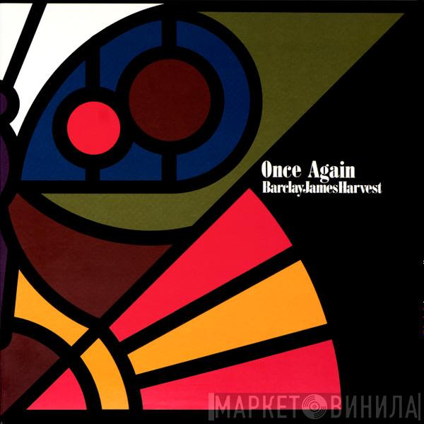  Barclay James Harvest  - Once Again
