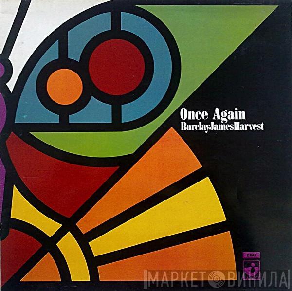 Barclay James Harvest - Once Again