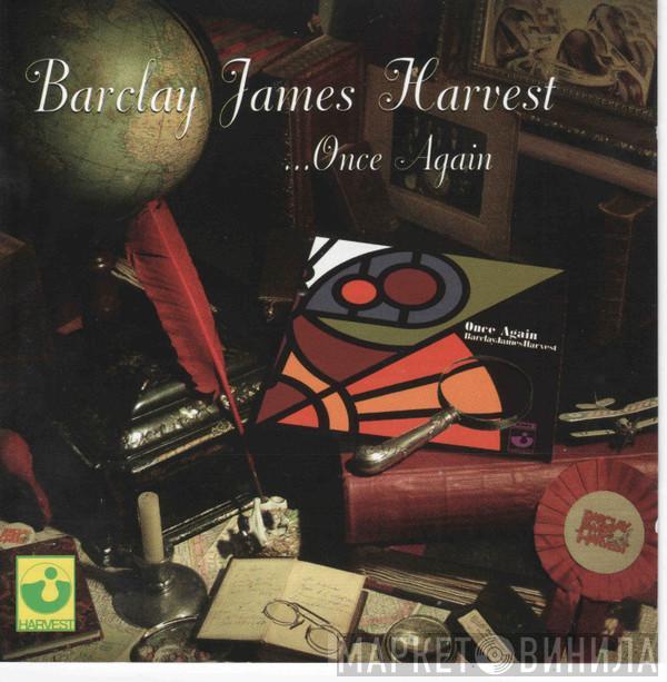  Barclay James Harvest  - Once Again